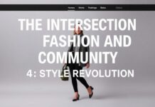 The Intersection of Fashion and Community: A Style Revolution The Intersection of Fashion and Community: A Style Revolution