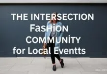 The Intersection of Fashion and Community: Dressing for Local Events The Intersection of Fashion and Community: Dressing for Local Events