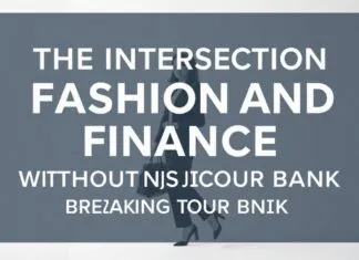 The Intersection of Fashion and Finance: Dressing Well Without Breaking the Bank The Intersection of Fashion and Finance: Dressing Well Without Breaking the Bank